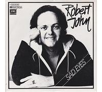 Robert John - Sad eyes (1979) / Vinyl single [Vinyl-Single 7'']