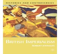 Robert Johnson British Imperialism Paperback Book Robert Johnson Multicolor