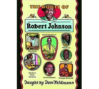 Robert Johnson: The Roots Of Robert Johnson: Guitar: Instrumental Album