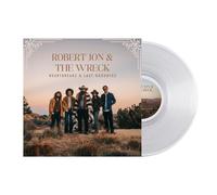 Robert Jon & the Wreck - Heartbreaks & Last Goodbyes (Crystal Clear Vinyl) [VINYL]