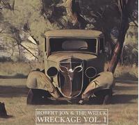 Robert Jon & The Wreck - Wreckage 1