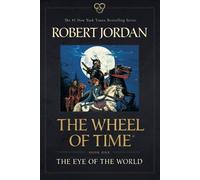 The Eye of the World: Book One of the Wheel of Time: 1