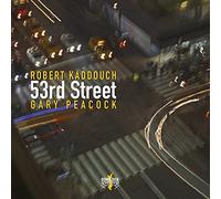 Robert Kaddouch - 53rd Street