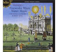 Robert King: The King's Consort - Handel: Fireworks Music & Water Music