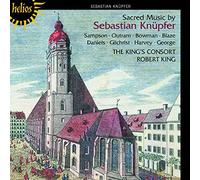 Robert King: The King's Consort - Knupfer: Sacred Music
