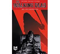 Robert Kirkman Charli The Walking Dead Softcover 6: Dieses sorgenvol (Paperback)