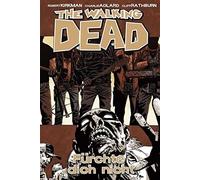 Robert Kirkman Charlie Adlard Marc Oli The Walking Dead 17: Fürchte (Hardback)