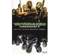 Robert Kirkman Charlie Adlard Marc-Oliver The Walking Dead - Kompen (Hardback)