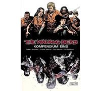 Robert Kirkman Charlie Adlard Marc-Oliver The Walking Dead - Kompen (Hardback)