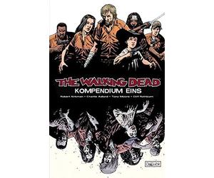 Robert Kirkman Charlie Adlard Marc-Oliver The Walking Dead - Kompen (Paperback)