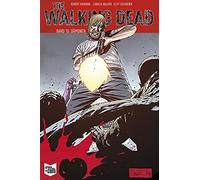 Robert Kirkman Charlie Adlard The Walking Dead Softcover 10: Dämonen (Paperback)