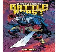 Robert Kirkman Invincible Universe: Battle Beast Vol. 1 Paperback Book Robert Kirkman Multicolor