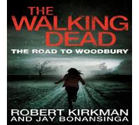 Robert Kirkman The Road to Woodbury Paperback Book Robert Kirkman Multicolor