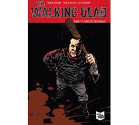 Robert Kirkman The Walking Dead Softcover 17: Fürchte dich nicht (Paperback)