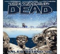 Robert Kirkman Walking Dead Volume 2: Miles Behind Us Paperback Book Robert Kirkman Multicolor