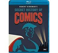Robert Kirkman's Secret History of Comics [Blu-ray]