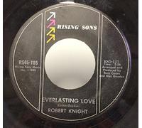 Robert Knight - Robert Knight 45 RPM Everlasting Love / Somebody's Baby