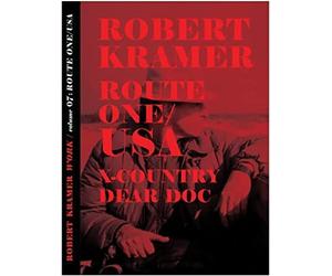 Robert Kramer Work-Volume 07-Route One/USA + X-Country + Dear Doc [Blu-Ray]