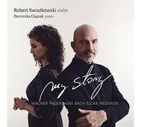 Robert Kwiatkowski; Dominika Glapiak - My Story