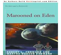Robert L. Forward Marooned on Eden N/A Book Robert L. Forward Multicolor