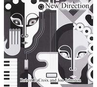 Robert Lacroix And Jon Johnston - New Direction