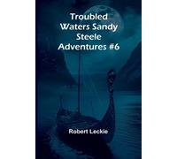 Robert Leckie Troubled Waters Sandy Steele Adventures #6 Paperback Book Robert Leckie Multicolor