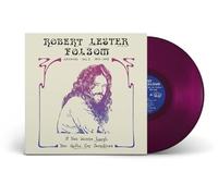 Robert Lester Folsom - If You Wanna Laugh, You Gotta Cry Sometimes: Archives Vol. 3, 1972-1975 [VINYL]