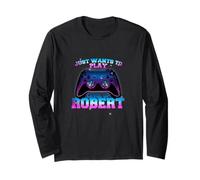 ROBERT - LEVEL UP with Controller: JUST WANTS TO PLAY Long Sleeve T-Shirt