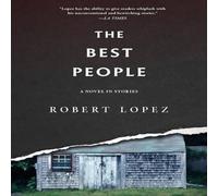 Robert Lopez The Best People Paperback Book Robert Lopez Multicolor