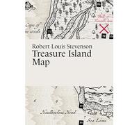 Robert Louis Stevenson, Treasure Island Map (Literary Maps Series Series)