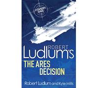 Robert Ludlum's The Ares Decision