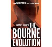 Robert Ludlum's™ the Bourne Evolution