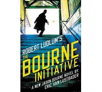 Robert Ludlum's The Bourne Initiative (Jason Bourne)