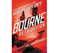 Robert Ludlum's The Bourne Retribution (Jason Bourne)