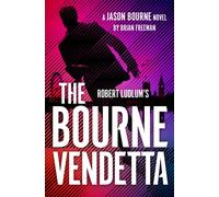 Robert Ludlum's ™ The Bourne Vendetta