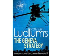 Robert Ludlum's The Geneva Strategy