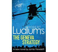 Robert Ludlum's The Geneva Strategy