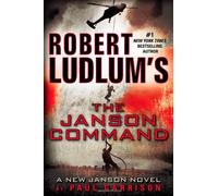 Robert Ludlum's The Janson Command (Paul Janson)