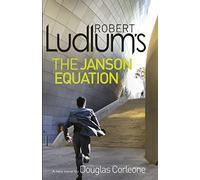 Robert Ludlum's The Janson Equation (Paul Janson 4)