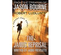 Robert Ludlum's the Janus Reprisal (Covert-one)