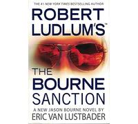 Robert Ludlum's the Bourne Sanction