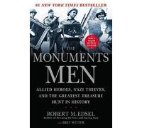 Robert M Edsel The Monuments Men (Paperback)