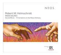 Robert M. Helmschrot - MISSA SALAMU - Sacred Music - 10 Variations on th - K4z