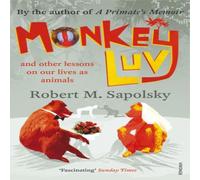 Robert M Sapolsky Monkeyluv Paperback Book Robert M Sapolsky Multicolor