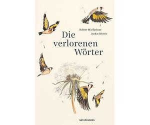 Robert Macfarlane Judith Schalansky Jackie Morris Dan Die verlorenen (Hardback)