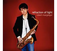 Robert MacGregor - Refraction of Light
