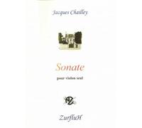 ROBERT MARTIN CHAILLEY J. - SONATE POUR VIOLON SEUL