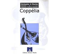 ROBERT MARTIN DELIBES L. - COPPLIA