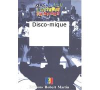 ROBERT MARTIN DEVOGEL J. - DISCO-MIQUE