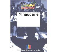 ROBERT MARTIN DEVOGEL J. - MINAUDERIE